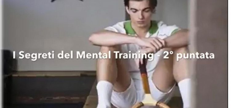 I Segreti del Mental Training (2)